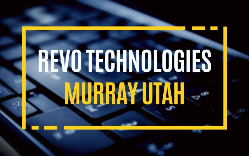 Revo Technologies Murray Utah: Revolutionizing the Tech Industry